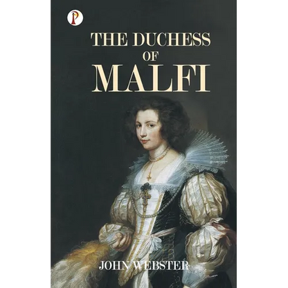 The Duchess of Malfi - Paperback