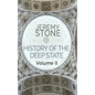 History of the Deep State: Volume II - Paperback