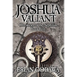 Joshua Valiant - Paperback