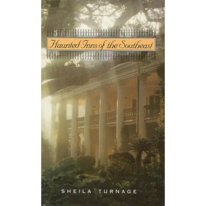 Haunted Inns of the Southeast - Paperback