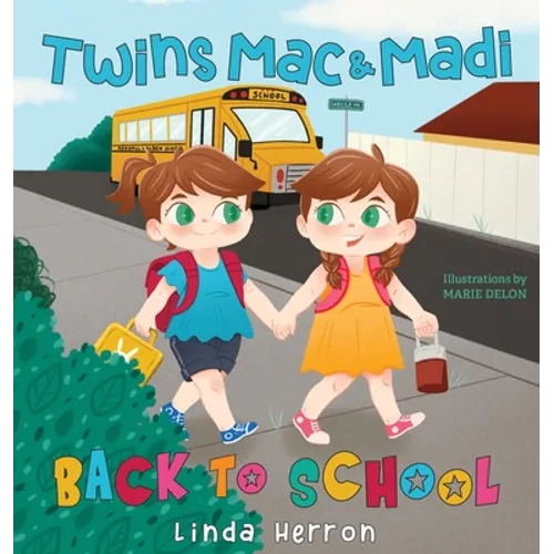 Twins Mac & Madi Back to School - Hardcover