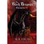 The Black Dragons' Chronicles II: A Family Saga, Sword and Sorcery Fantasy Tale of Unrequited Love - Paperback