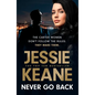 Never Go Back - Hardcover