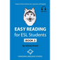 Easy Reading for ESL Students - Book 2: Twelve Short Stories for Learners of English - Paperback