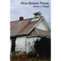 How Ghosts Travel - Paperback