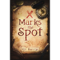 X Marks the Spot - Paperback