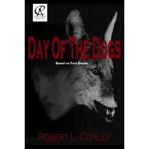 Day of the Dogs: Volume 1 - Paperback
