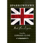 Sparrowhawk: Book Four, Empire: A Novel of the American Revolution - Paperback