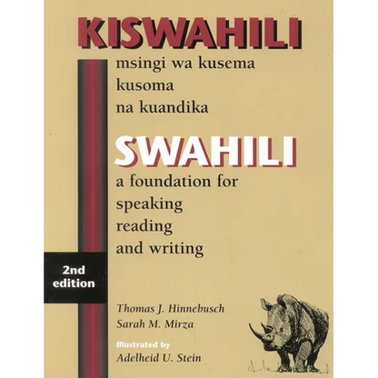 Swahili: A Foundation for Speaking, Reading, and Writing - Paperback