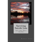 Surviving Suicide Loss: You Are Not Alone - Paperback