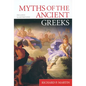 Myths of the Ancient Greeks - Paperback