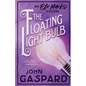 The Floating Light Bulb - Paperback