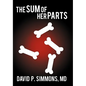 The Sum of Her Parts - Paperback