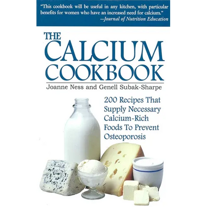 The Calcium Cookbook - Paperback
