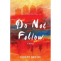 Do Not Follow - Paperback