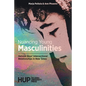Nuancing Young Masculinities: Helsinki Boys' Intersectional Relationships in New Times - Paperback