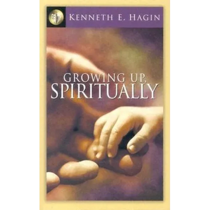 Growing Up, Spiritually - Paperback