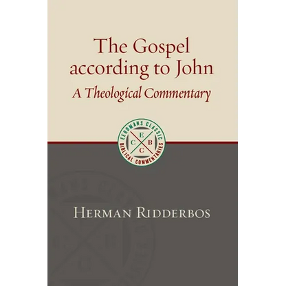 The Gospel according to John: A Theological Commentary - Paperback