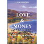 Love and Money: a Santa Barbara Mystery - Paperback
