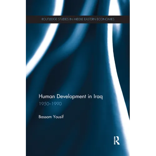 Human Development in Iraq: 1950-1990 - Paperback