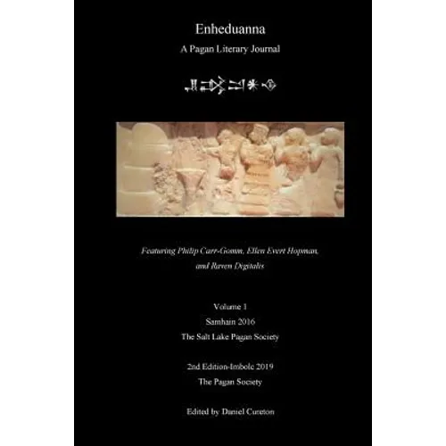 Enheduanna: A Pagan Literary Journal, Volume 1 - Paperback