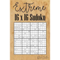 Extreme 16 x 16 Sudoku: Mega Sudoku featuring 55 HARD Sudoku Puzzles and Solutions - Paperback