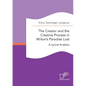 The Creator and the Creative Process in Milton's Paradise Lost: A Lyrical Analysis - Paperback