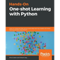 Hands-On One-shot Learning with Python - Paperback