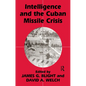Intelligence and the Cuban Missile Crisis - Paperback