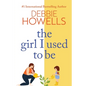 The Girl I Used To Be - Paperback