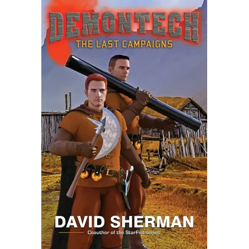 DemonTech: The Last Campaigns - Paperback