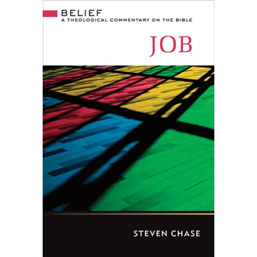 Job: A Theological Commentary on the Bible - Hardcover
