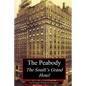 The Peabody: The South's Grand Hotel - Paperback