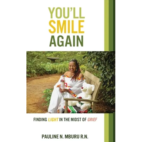 You'll Smile Again: Finding Light In The Midst Of Grief - Paperback