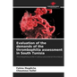 Evaluation of the demands of the thrombophilia assessment in South Tunisia - Paperback