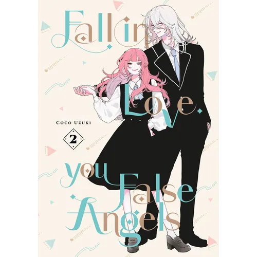 Fall in Love, You False Angels 2 - Paperback