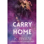Carry You Home - Paperback