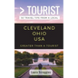 Greater Than a Tourist- Cleveland Ohio: 50 Travel Tips from a Local - Paperback