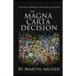 The Magna Carta Decision: A Novel of Medieval England - Paperback