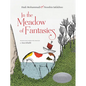 In the Meadow of Fantasies - Hardcover