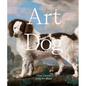 Art Dog: Clever Canines of the Art World - Hardcover