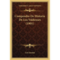 Compendio De Historia De Los Valdenses (1901) - Paperback