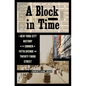 A Block in Time: A New York City History at the Corner of Fifth Avenue and Twenty-Third Street - Hardcover