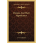 Dreams And Their Significance - Paperback