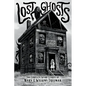 Lost Ghosts: The Complete Weird Stories of Mary E. Wilkins Freeman - Paperback