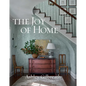 The Joy of Home - Hardcover