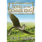 Song of the Summer King: Book I of the Summer King Chronicles, Second Edition - Paperback