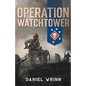 Operation Watchtower - Paperback