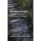 Whiteboardings: Creating Collaborative Poetry in a Third Space - Hardcover