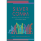 SilverComm - Hardcover